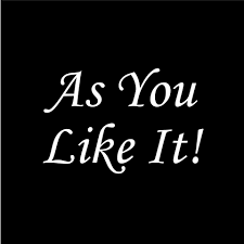 As You Like It